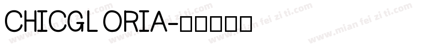 CHICGL ORIA字体转换